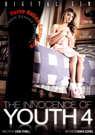 The Innocence Of Youth 4 / Юная Невинность 4 (2013 год)