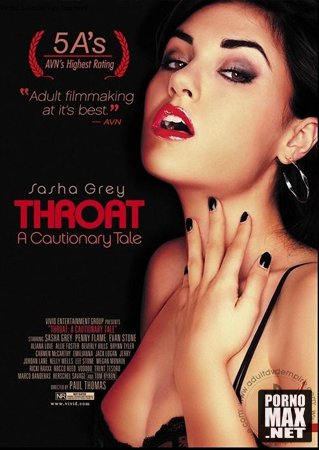 :    / Throat: A Cautionary Tale (2008) 