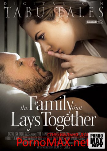   / The Family That Lays Together (2013) 